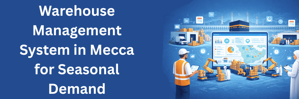 High-tech warehouse management system in Mecca with automated robots, forklifts, stacked boxes, and a digital dashboard managing seasonal demand operations in a Saudi logistics environment